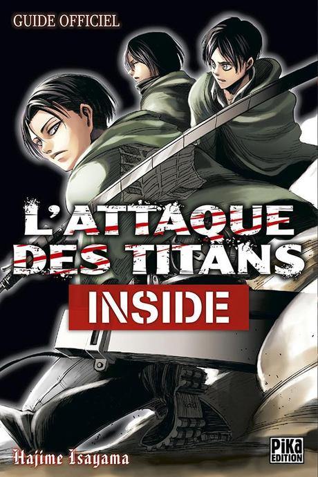 L’Attaque des titans : Pika sort l’artillerie lourde au mois d’octobre shingeki-no-kyojin-inside-ko-guide-volume-0-simple-215737