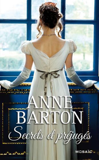 Orgueil et Volupté D’Anne Barton