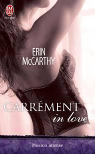 Carrément In Love de Erin McCarthy