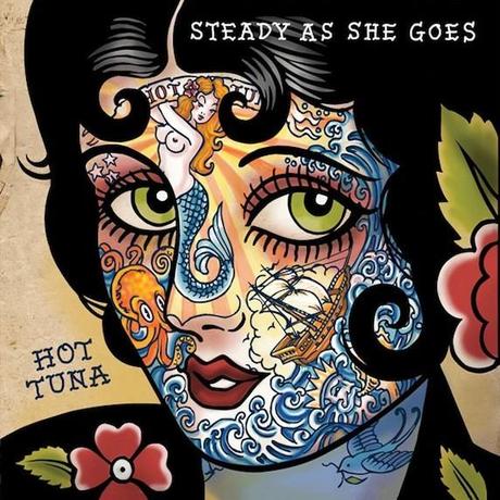 Hot Tuna #8-Steady As She Goes-2011