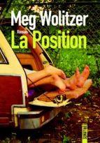 La position – Meg Wolitzer La position