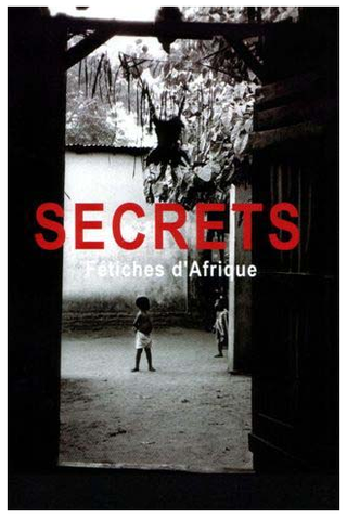 Août-2007-Secrets-Fétiches-dAfrique