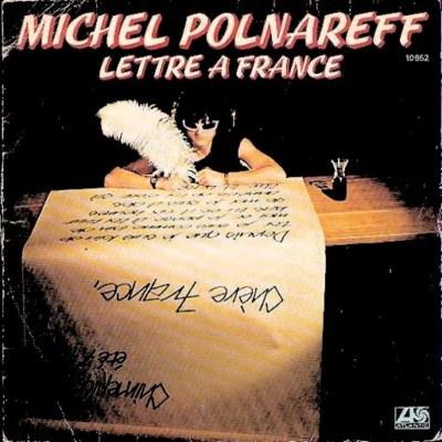 Souvenirs: Michel Polnareff/ Lettre à France (1977)