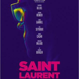 Cinéma : Saint Laurent, affiches et bande annonce
