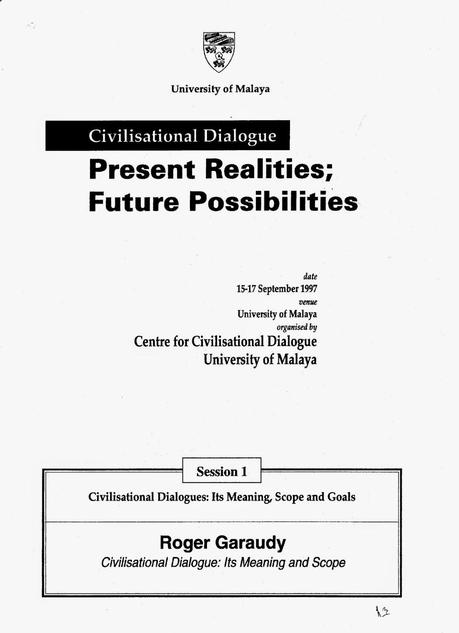 Civilisational Dialogue: its meaning and scope; by Roger Garaudy (1997)