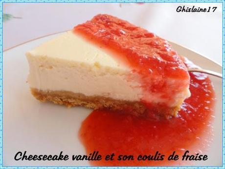 Cheesecake vanille et son coulis de fraises