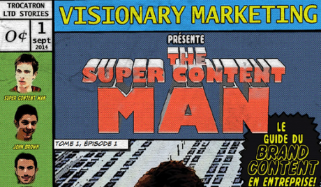 NewImage.png Brand Content : le livre blanc super content man