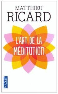 Un livre pour...apprendre à méditer avec Matthieu Ricard