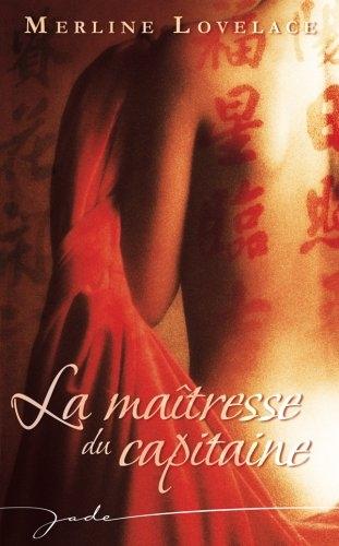 Août, quel est le bilan? Couverture La maîtresse du capitaine