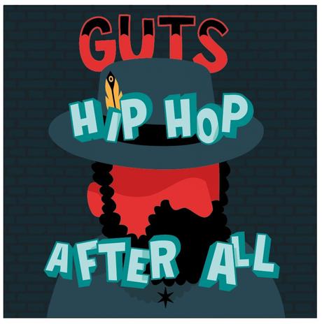Guts – Hip-Hop After All LP