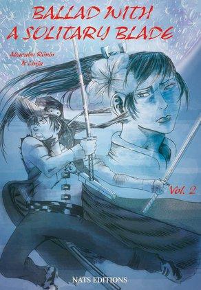Ballad with a solitary blade, tome 2