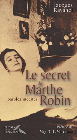 Les grands mystiques : Marthe Robin