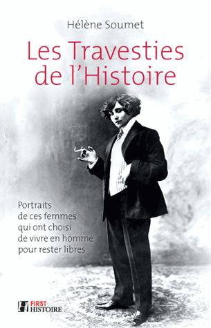 Les travesties de l'Histoire d'Hélène Soumet