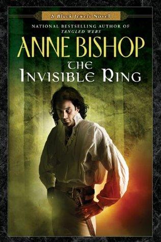 Les Joyaux Noirs T.4 : L'Anneau Invisible - Anne Bishop