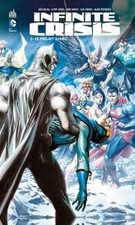 INFINITE CRISIS TOME 1 : LE PROJET OMAC