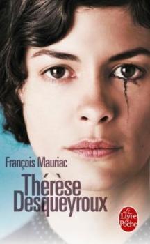 Thérèse Desqueyroux [François Mauriac]