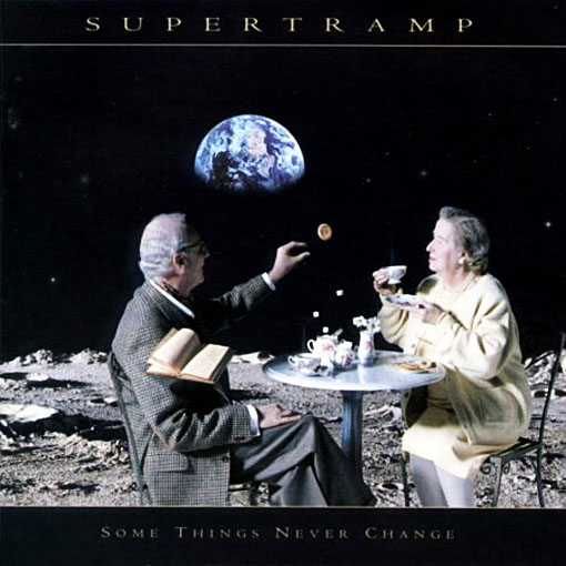 Supertramp #5-Some Things Never Change-1997