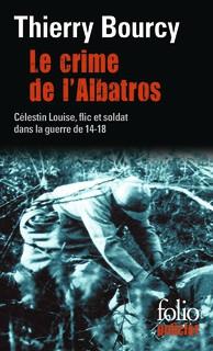 Le crime de l’Albatros : un bon polar sous fond de guerre de 14-18 crime albatros