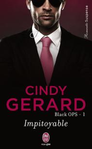 Black OPS Tome 1 : Impitoyable de Cindy Gerard