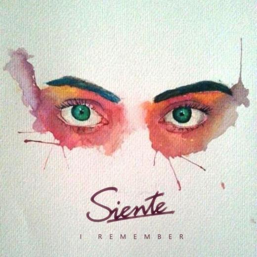 Siente – I Remember