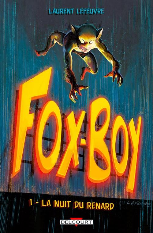 Fox-boy : la renaissance du super-héros à la française