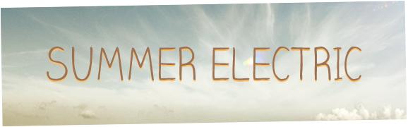 Summer Electric : ne ratez pas la dernière ! rcp-image1
