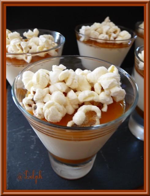 Pana cotta avec son coulis de Caramel et Pop corn.