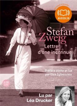 Lettre d'une inconnue, de Stefan Zweig, lu par Léa Drucker et Elsa Zylberstein