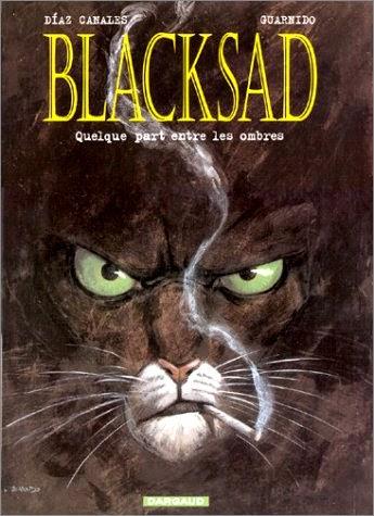 Blacksad - 1 - Quelque part entre les ombres - Diaz Canales & Guarnido