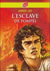 A la poursuite d’Olympe L'esclave de Pompéi