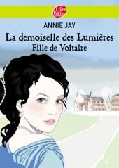 A la poursuite d’Olympe La demoiselle des Lumières