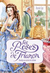 A la poursuite d’Olympe Les roses de Trianon 02