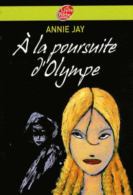 A la poursuite d’Olympe A la poursuite d'Olympe