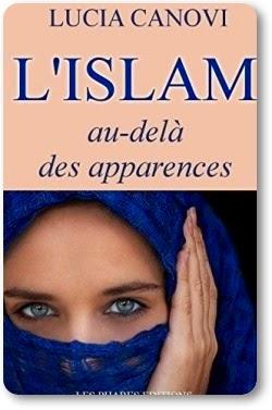 L'islam au-delà des apparences de Lucia Canovi