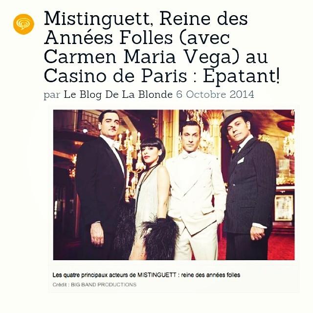 Aujourd'hui sur le blog je te parle de #Mistinguett,  Reine des Années Folles, spectacle musical avec @Carmenmariavega,  actuellement au #casinodeparis #Paris #SortiràParis