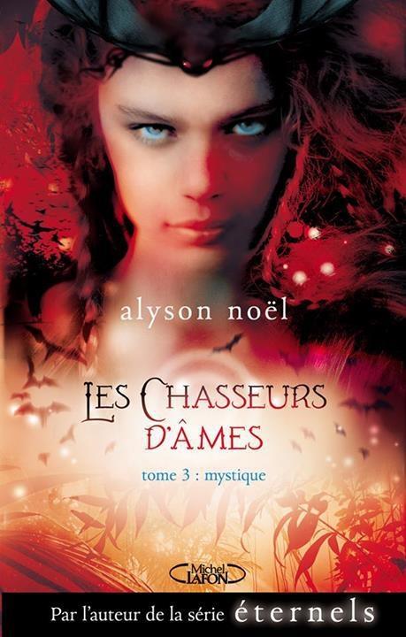 Il est l'heure! #2 Couverture Les Chasseurs d'Âmes, tome 3 : Mystique