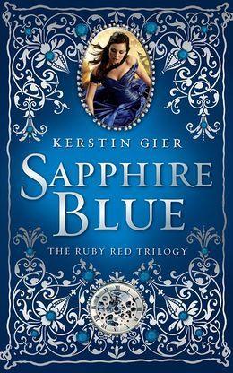 La Trilogie des Joyaux T.2 : Bleu Saphir - Kerstin Gier