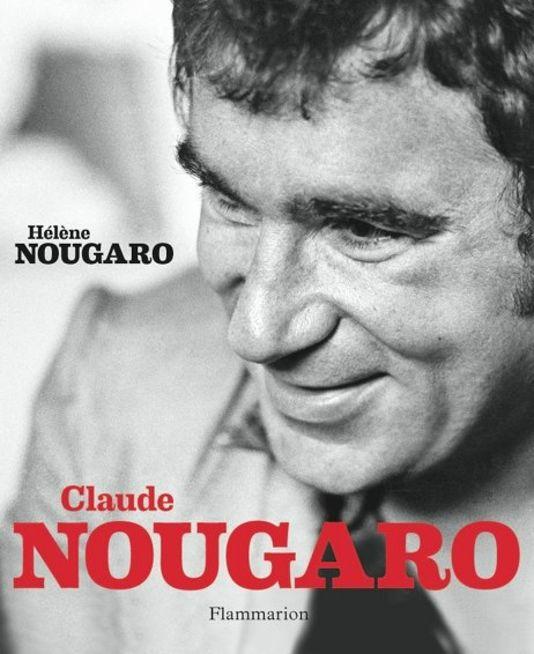 Claude Nougaro en deux (beaux) livres et un spectacle 4378231_6_9cab_claude-nougaro-d-helene-nougaro_29e55a49f04b2c86a34809dc022aa8d0