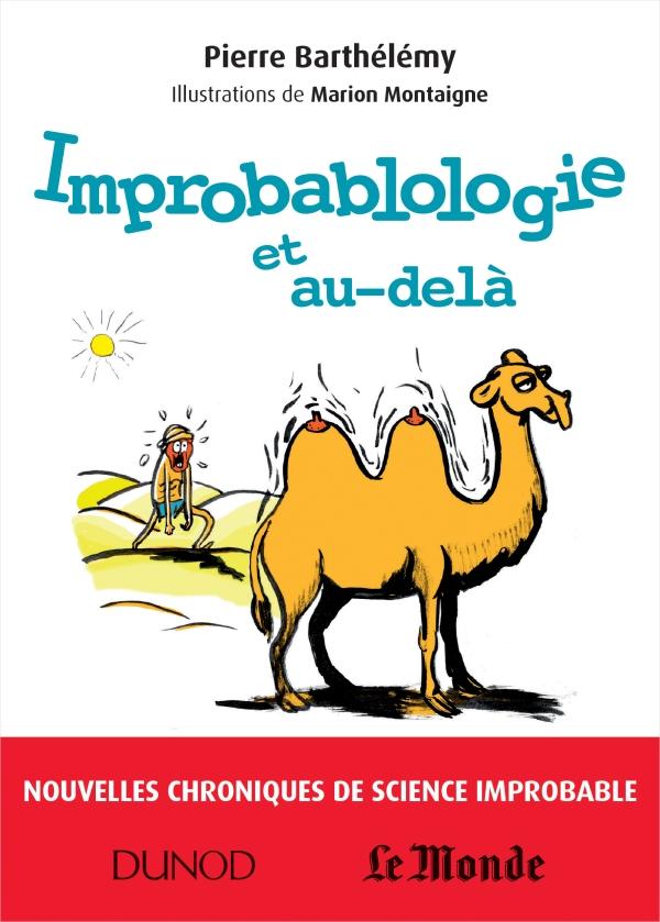 Improbablologie, le retour !