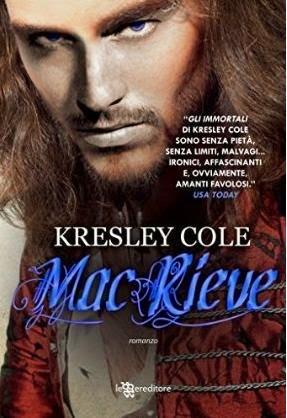 Les Ombres de la Nuit T.11 : MacRieve - Kresley Cole