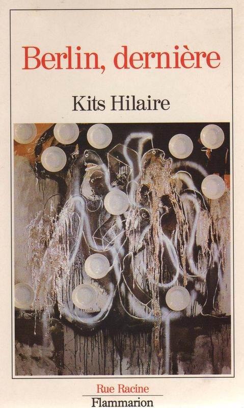 Sélection livres – Berlin à l’époque du mur kits_hilaire