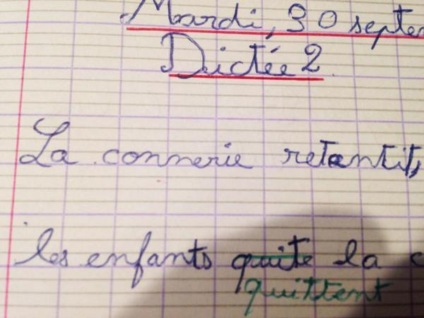 La dictée Source : Monsieur Le Prof