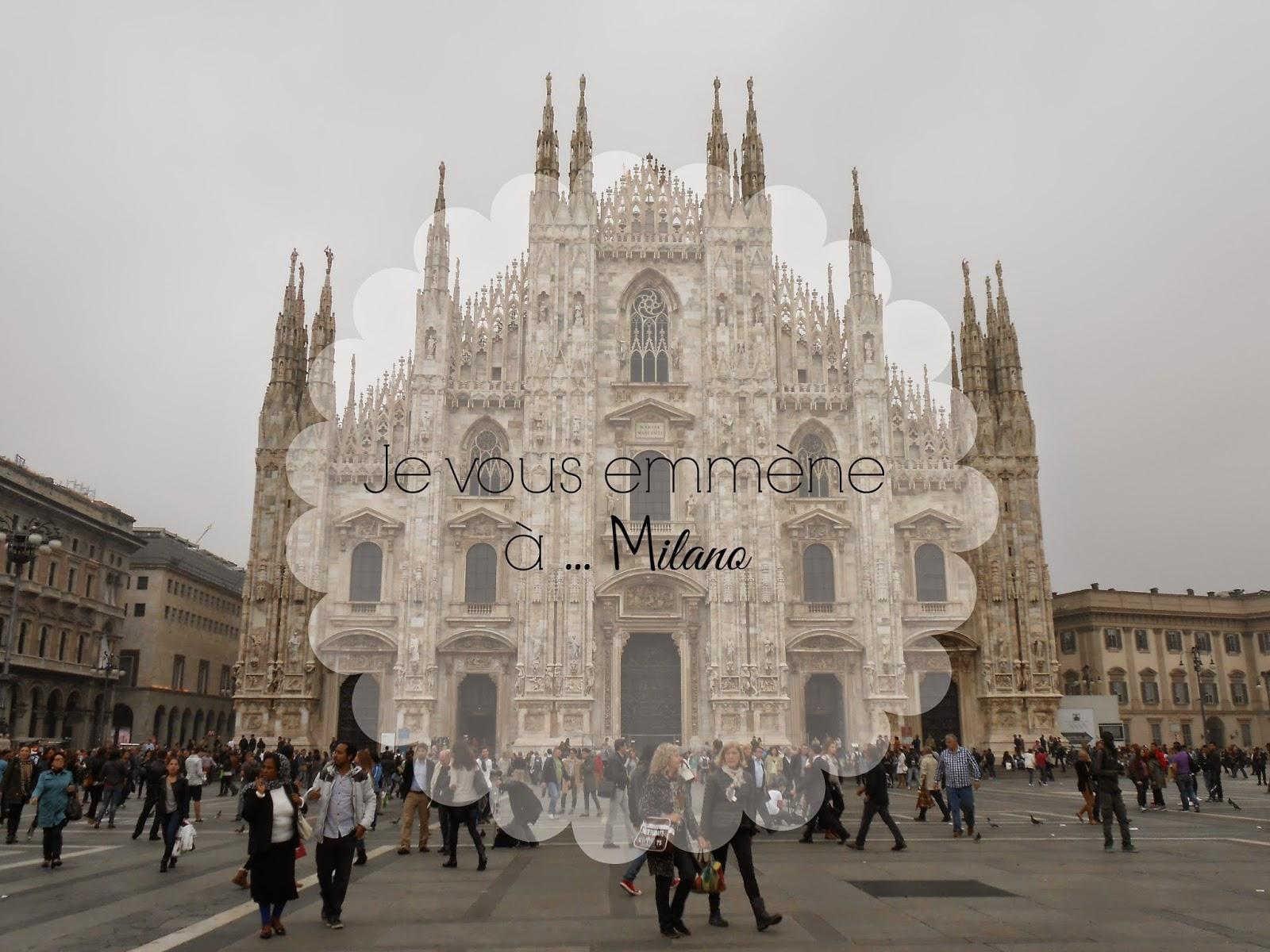 City-Guide : Je vous emmène à ... Milan !