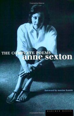 Anne Sexton, The Complete Poems