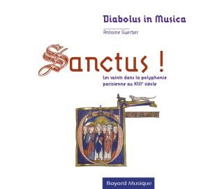 Sanctus ! Diabolus in Musica