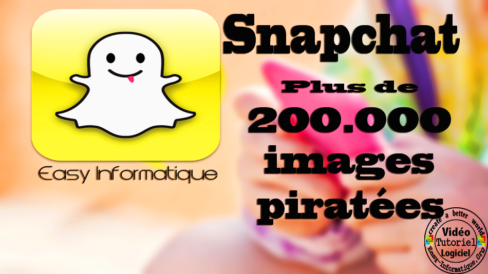 Plus de 200 000 images piratées Sur Snapchat