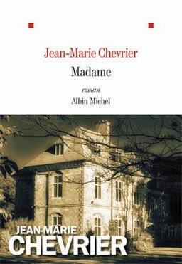 Madame, Jean-Marie Chevrier