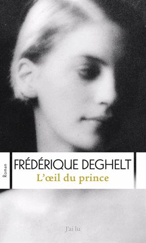 L'oeil du prince de Frédérique DEGHELT