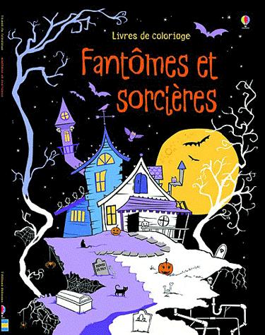 Fantômes et sorcières - Livre de coloriage