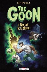 The Goon #1: Rien que la misère